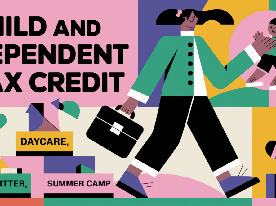 Block illustration of a working parent juggling childcare, with the title "Child and Dependent Care Tax Credit."
