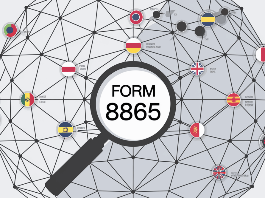 Geometric line art of a globe with connections to different countries, representing foreign partnerships. A magnifying glass with "Form 8865" highlights the need for reporting.